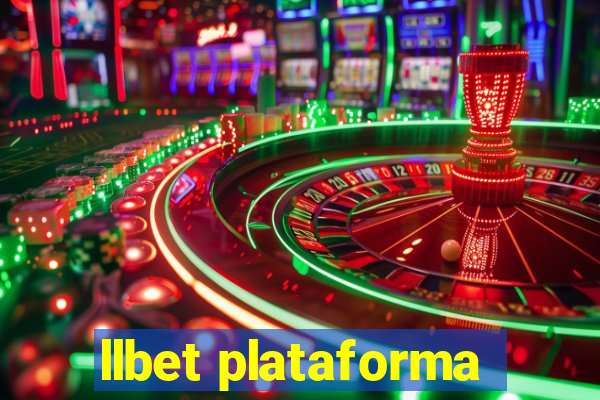 llbet plataforma